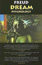 Dream psychology : psychoanalysis for beginners,