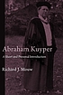 Abraham Kuyper : a short and personal introduction door Richard J Mouw
