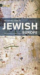 The cultural guide to Jewish Europe.