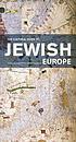 The cultural guide to Jewish Europe.