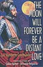 The moon will forever be a distant love