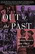 Out of the past : gay and lesbian history from... by  Neil Miller 