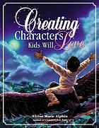 Creating characters kids will love