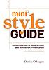 Mini style guide : introduction to good writing... 