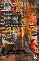 Contemporary India and South Africa : legacies, identities, dilemmas