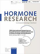 39th International Symposium on Growth Hormone and Growth Factors in Endocrinology and Metabolism : Berlin, Germany, May 11-12, 2007 ; 24 tables