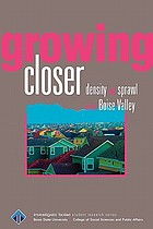 Growing closer : density and sprawl in the Boise Valley