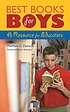 Best books for boys : a resource for educators by Matthew D Zbaracki