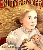 The nutcracker por Susan Jeffers
