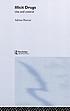 Illicit drugs : use and control 著者：  Adrian Barton 