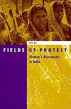 Fields of protest : women's movements in India