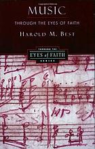 Music through the eyes of faith