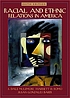 Racial and ethnic relations in America by  S  Dale McLemore 