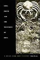 Ezra Pound and the mysteries of love : a plan for the cantos