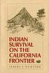 Indian survival on the California frontier