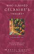 Who slashed Celanire's throat? : a fantastical... 著者：  Maryse Condé 