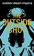 The outside shot de  Walter Dean Myers 