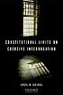 Constitutional limits on coercive interrogation