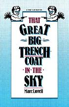 That great big trenchcoat in the sky