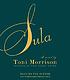 Sula 著者： Toni Morrison