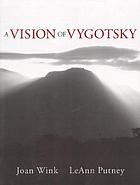 A vision of Vygotsky
