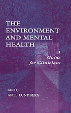 The environment and mental health : a guide for clinicians