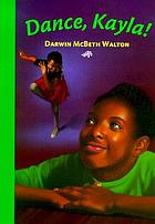 Dance, Kayla!