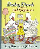 Baby Duck and the bad eyeglasses