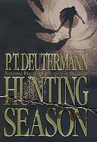 Hunting season : a novel