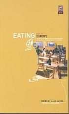 Eating out in Europe : picnics, gourmet dining, and snacks since the late eighteenth century