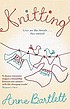 Knitting de Anne Bartlett