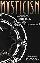 Mysticism : experience, response, and empowerment