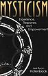 Mysticism : experience, response, and empowerment