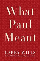 What Paul meant