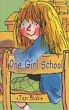 One girl school