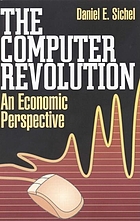 The computer revolution : an economic perspective