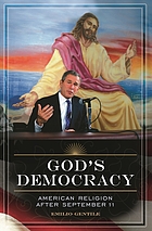 God's democracy : American religion after September 11