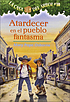 Atardecer en el pueblo fantasma por Mary Pope Osborne