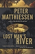 Lost Man's River 著者： Peter Matthiessen