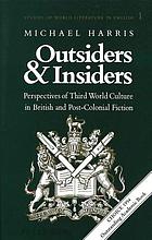 Outsiders and insiders : perspectives of Third World culture in British and post-colonial fiction