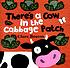 There's a cow in the cabbage patch 著者：  Stella Blackstone 