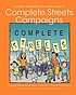 Alliance for Biking & Walking guide to complete... de  Alliance for Biking & Walking. 
