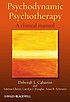 Psychodynamic psychotherapy : a clinical manual 作者： Deborah L Cabaniss