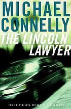 The Lincoln lawyer : a novel