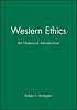 Western ethics : an historical introduction