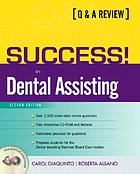 Success! in dental assisting : a Q & A review