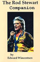 The Rod Stewart companion