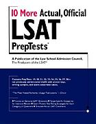 10 more actual, official LSAT preptests.