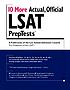 10 more actual, official LSAT preptests.