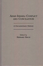 Arab-Israeli conflict and conciliation : a documentary history